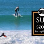 SUP szörf Portugáliában