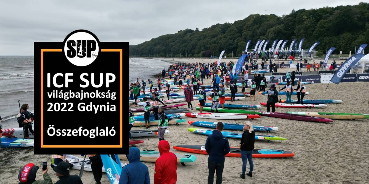 ICF SUP világbajnokság Gdynia, Lengyelország Összefoglaló
