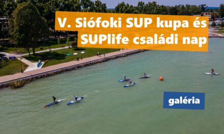 V. SIófoki SUP kupa és családi nap – galéria